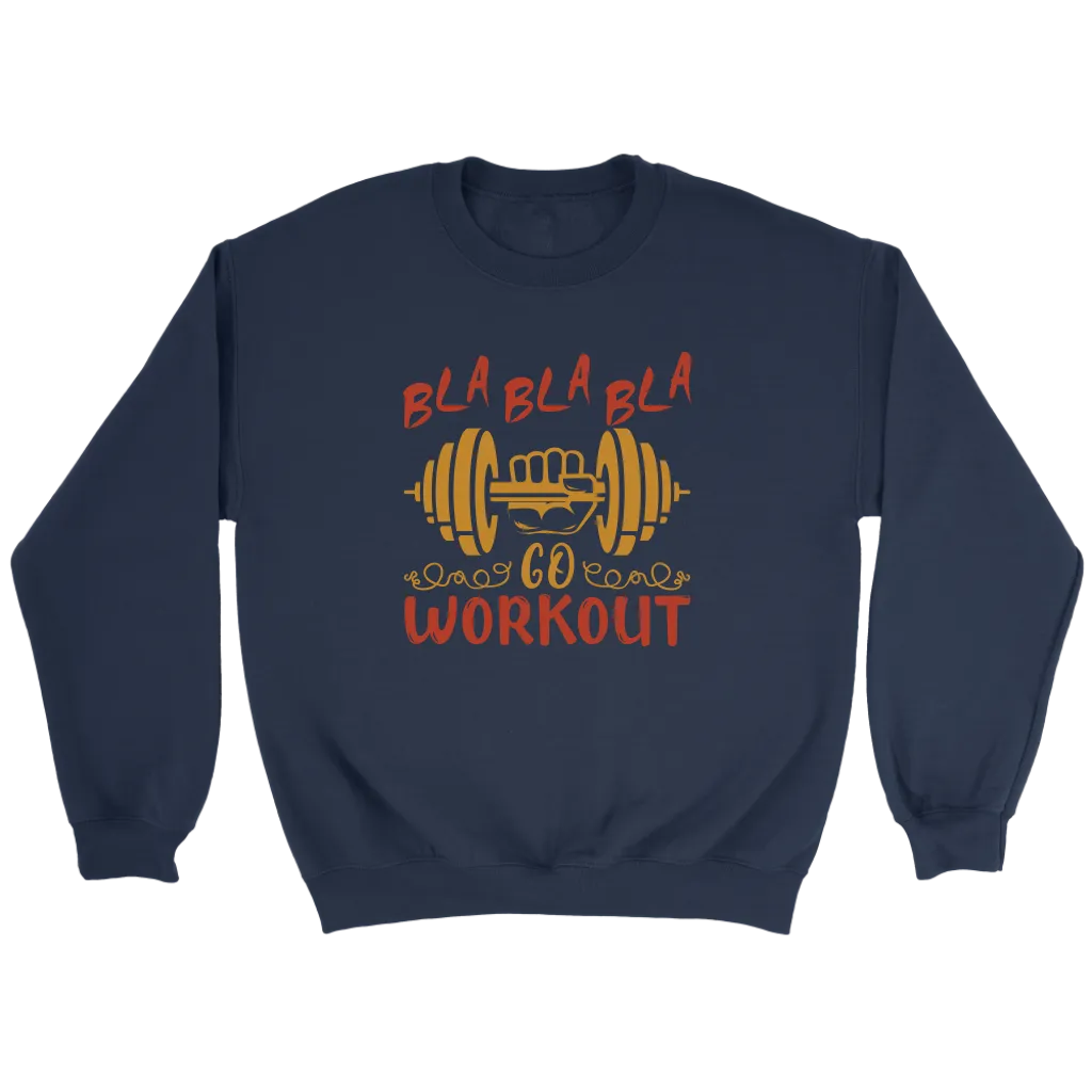Bla Bla Bla Go Workout | Women's