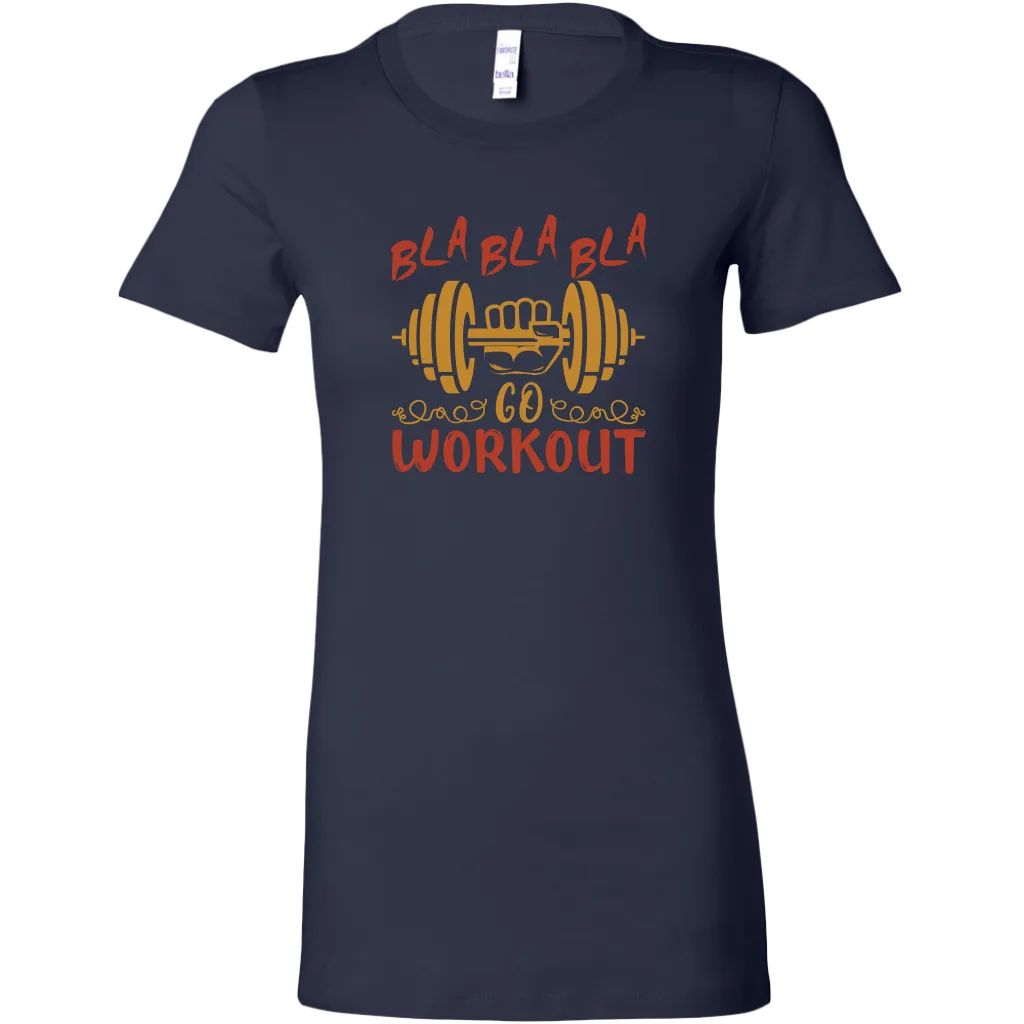 Bla Bla Bla Go Workout | Women's