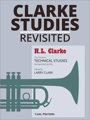 CLARKE STUDIES REVISITED FOR TRUMPET