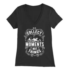 Collect Moments Not Things | Women's