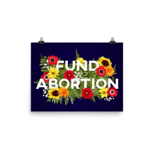 Fund Abortion Floral Poster - Navy Blue