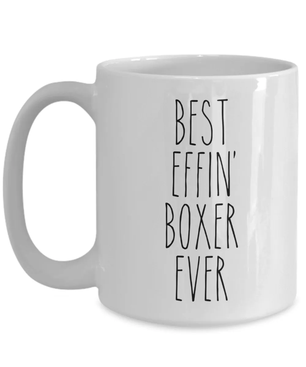 Gift For Boxer Best Effin' Boxer Ever Mug Coffee Cup Funny Coworker Gifts