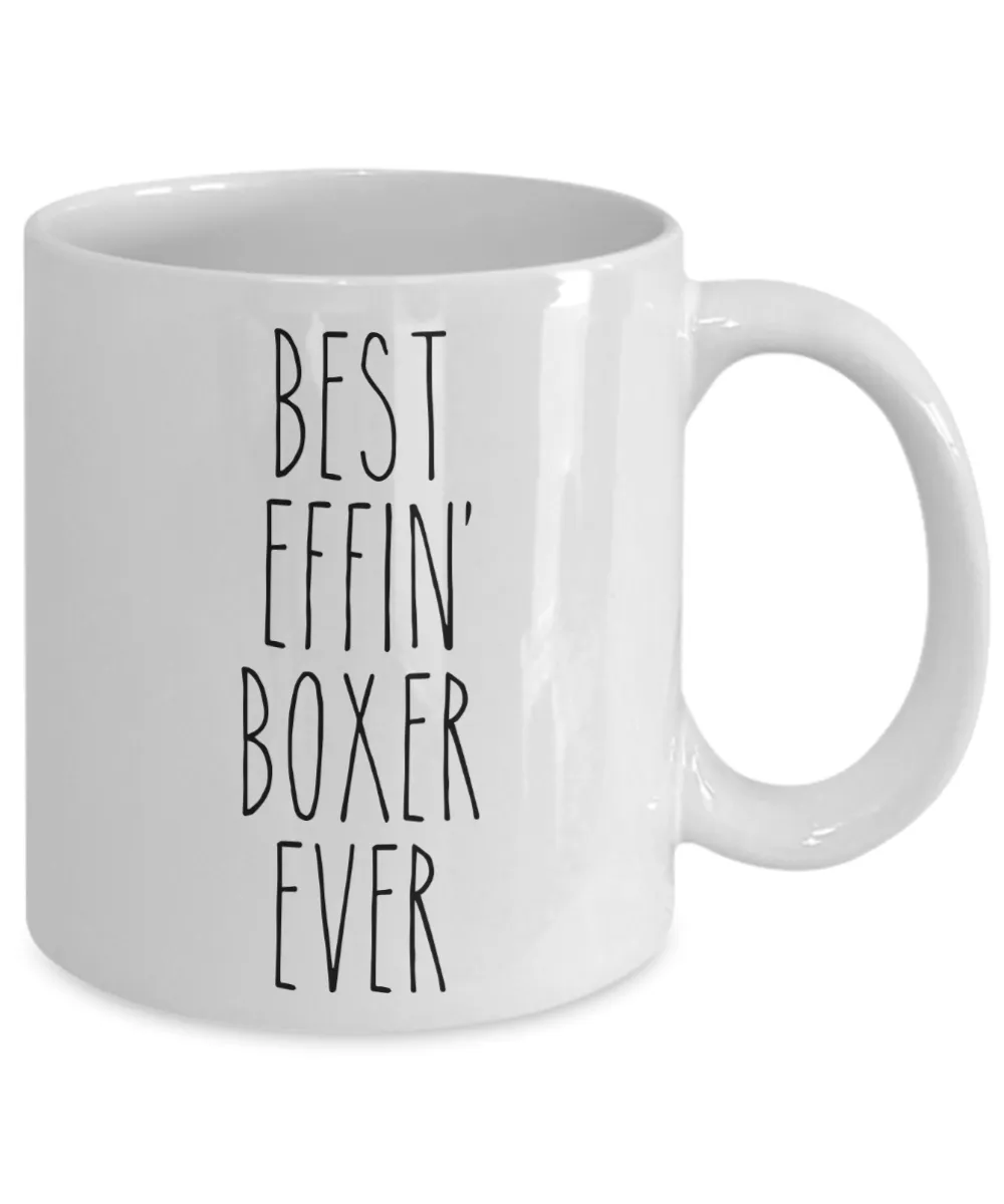 Gift For Boxer Best Effin' Boxer Ever Mug Coffee Cup Funny Coworker Gifts