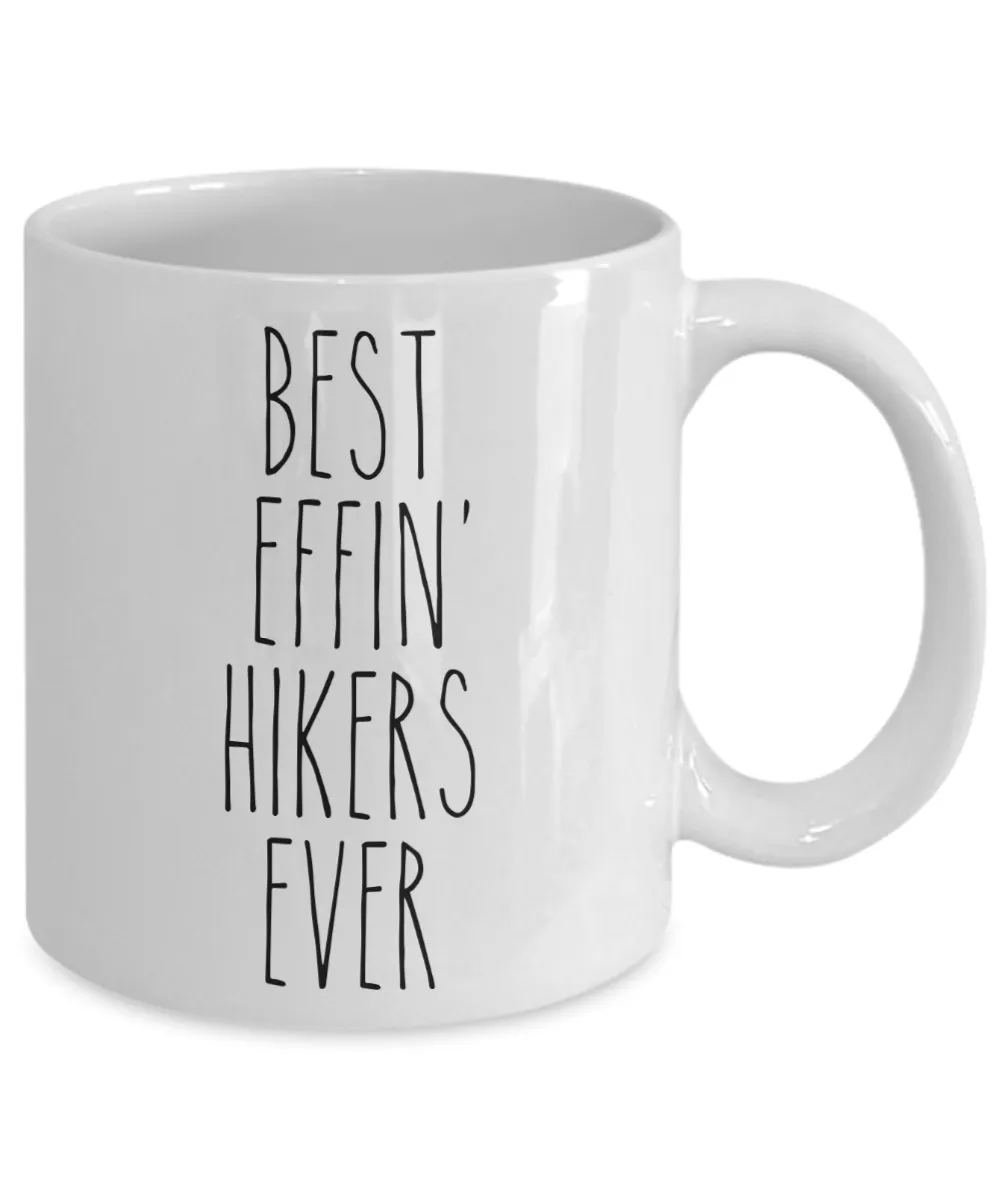 Gift For Hikers Best Effin' Hikers Ever Mug Coffee Cup Funny Coworker Gifts