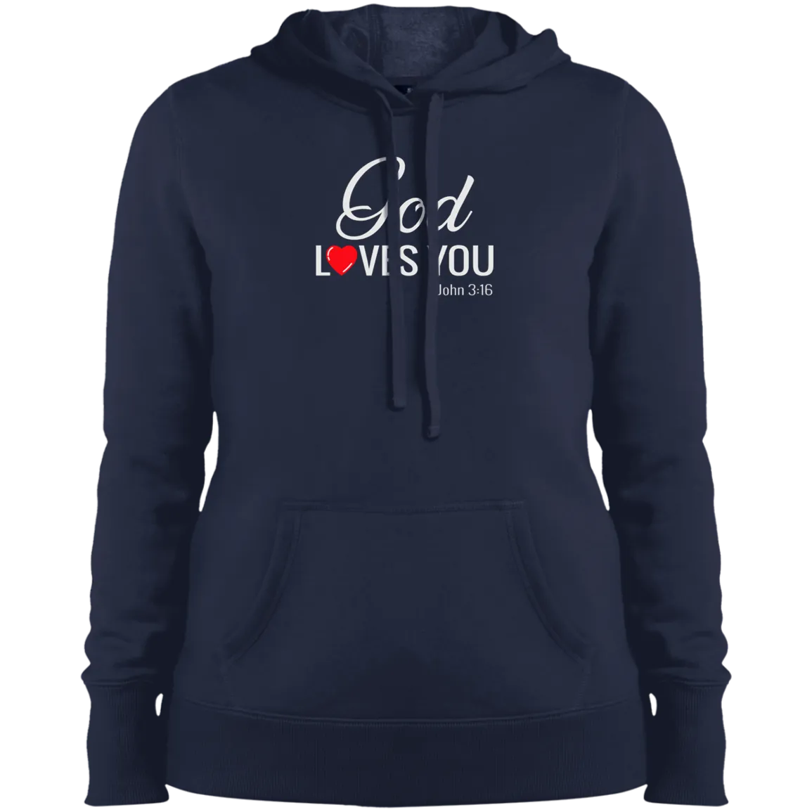 God Loves You Ladies Pullover Hooded Sweatshirt