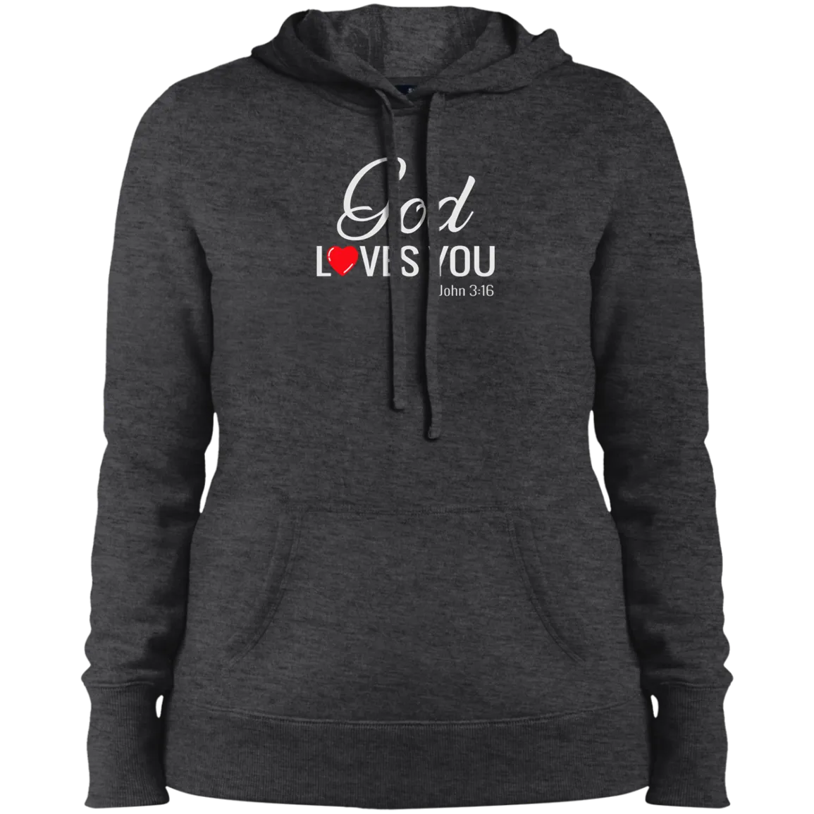 God Loves You Ladies Pullover Hooded Sweatshirt