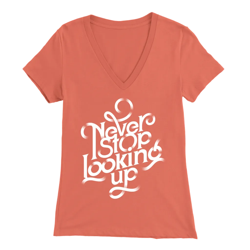 Never Stop Looking Up | Women's