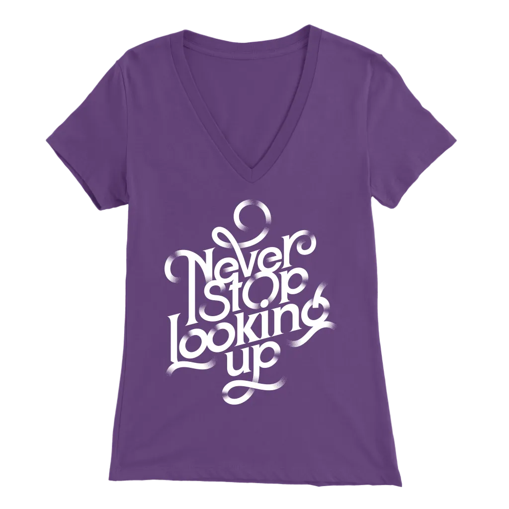 Never Stop Looking Up | Women's