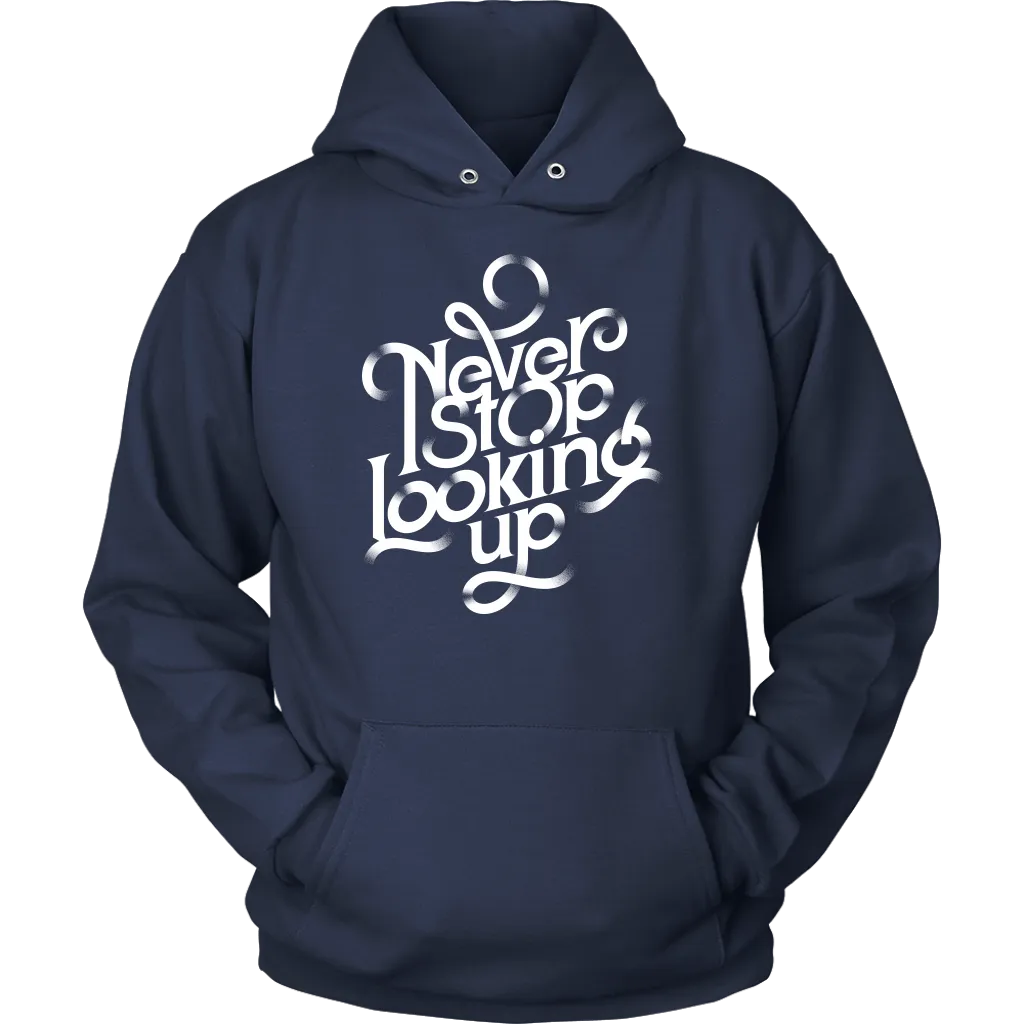 Never Stop Looking Up | Women's