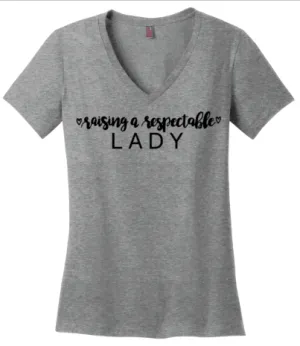 Raising a Respectable Lady Girl Mom Tee or Tank