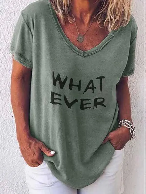 WHAT EVER Letter Print T-Shirt